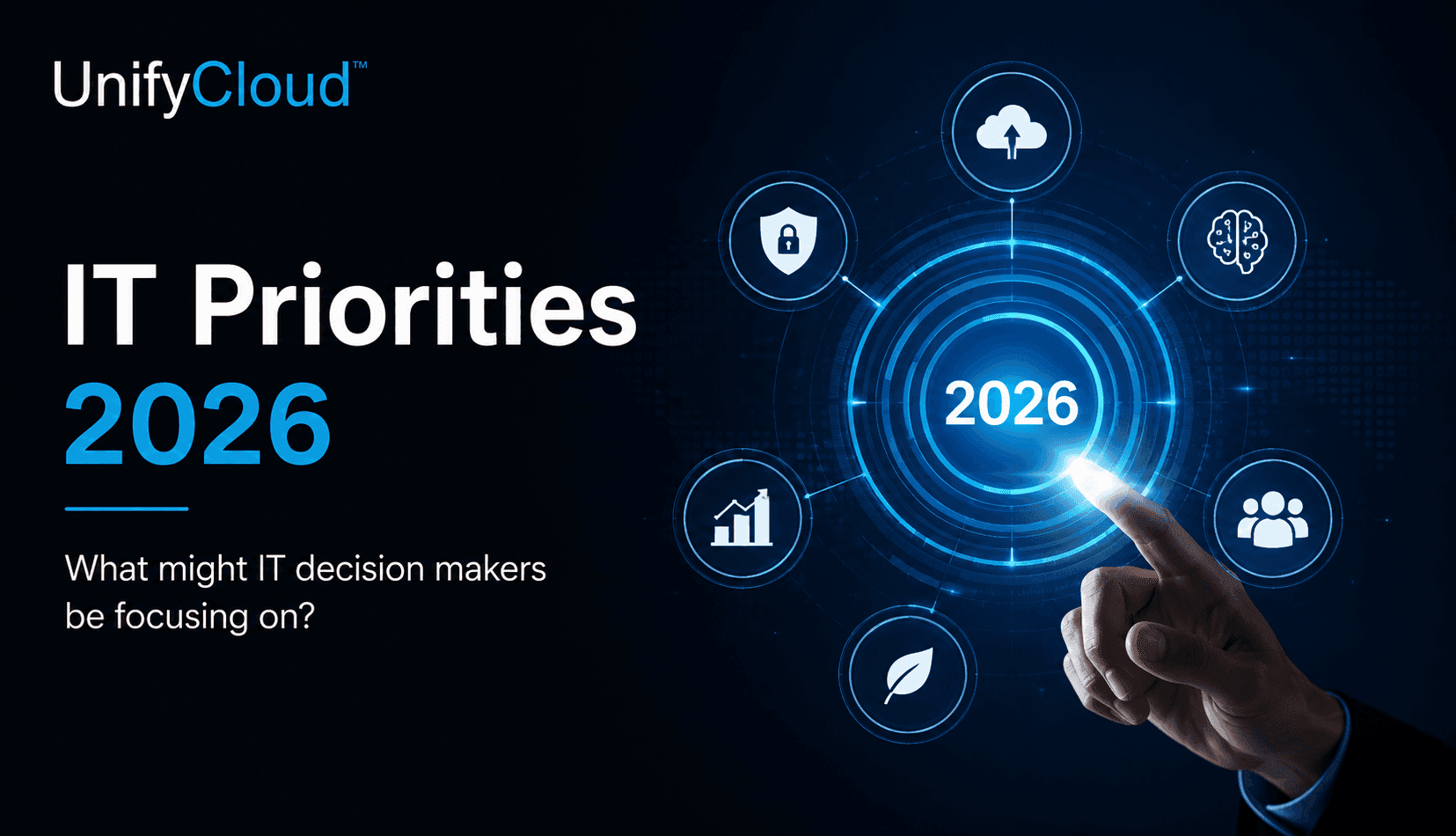 IT Priorities 2026: What might IT decision makers be focusing on?